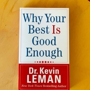 Why Your Best Is Good Enough Book